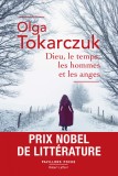 Dieu, le temps, les hommes et les anges | Olga Tokarczuk