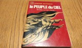 LE PEUPLE DU CIEL - B. Le Poer Trench - L`Aventure Mysterieuse, 1970, 179 p.