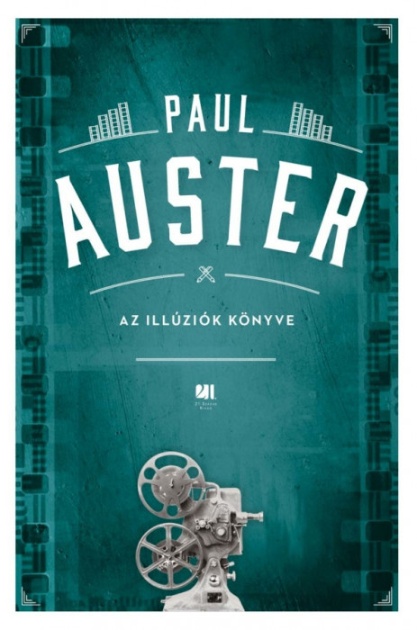 Az ill&uacute;zi&oacute;k k&ouml;nyve - Paul Auster