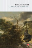 La rascruce de vanturi - Emily Bronte