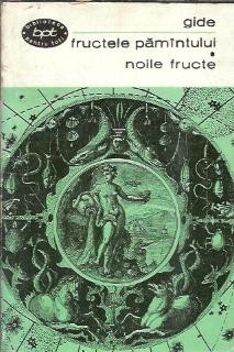 Fructele pamantului. Noile fructe - Andre Gide foto