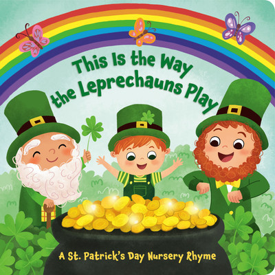 This Is the Way the Leprechauns Play: A St. Patrick&amp;#039;s Day Nursery Rhyme foto