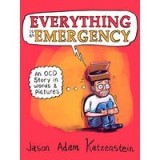Everything Is an Emergency
