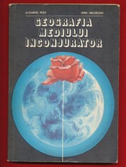 Alexandru Rosu, Irina Ungureanu &quot;Geografia mediului inconjurator&quot;, 1977