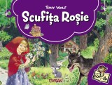 Cumpara ieftin SUB TIPAR - Scufiţa Roşie (Super poveşti 3D - Tony Wolf). Bestseller. Editia a 5-a