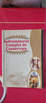 INDRUMATORUL COMPLET DE CONSERVARE -- Marilena Basuga foto