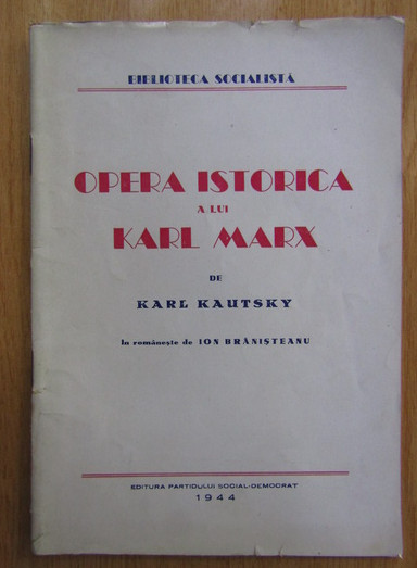 Karl Kautsky - Opera istorica a lui Karl Marx