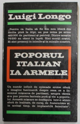 POPORUL ITALIAN IA ARMELE de LUIGI LONGO , 1970 foto