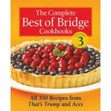 Complete Best of Bridge Cookbooks Vol. 3