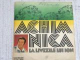 Achim Nica La livezile lui Ion disc vinyl lp muzica populara banateana EPE 01575