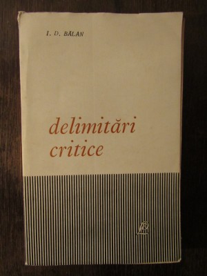 Delimitari Critice - I. D. Balan foto
