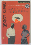 THINKS ...A NOVEL by DAVID LODGE , 2001