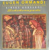 Disc vinil, LP. SCHEHERAZADE-EUGENE ORMANDI. RIMSKY KORSAKOV, Clasica