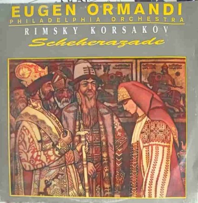 Disc vinil, LP. SCHEHERAZADE-EUGENE ORMANDI. RIMSKY KORSAKOV foto