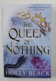 THE QUEEN OF NOTHING by HOLLY BLACK , 2019