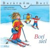Bori s&iacute;el - Bar&aacute;tnőm, Bori 20. - Eva Wenzel-B&uuml;rger