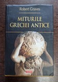 Miturile Greciei Antice - Robert Graves