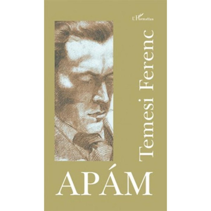 Ap&aacute;m - fűz&ouml;tt - Temesi Ferenc