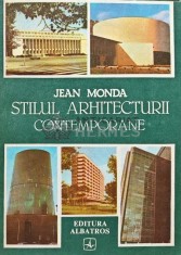Stilul arhitecturii contemporane - 1986 - Jean Monda (AB162) foto