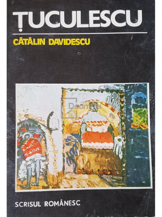 Catalin Davidescu - Tuculescu (editia 1988)