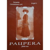 Romanita Constantinescu (ed) - Paupera (semnata) (Editia: 2006)