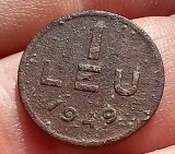 (MR27) MONEDA ROMANIA - 1 LEU 1949, UZATA