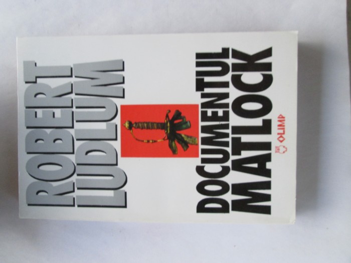 Robert Ludlum - Documentul Matlock