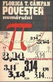 Cumpara ieftin Povestea Numarului Pi - Florica T. Cimpan, Editia a II-a, Albatros 1977, Matematica