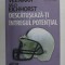 DESCATUSEAZA-TI INTREGUL POTENTIAL de WARREN VEENMAN si SALLY EICHHORST , 2007