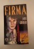 Firma - John Grisham - Roman Beletristica
