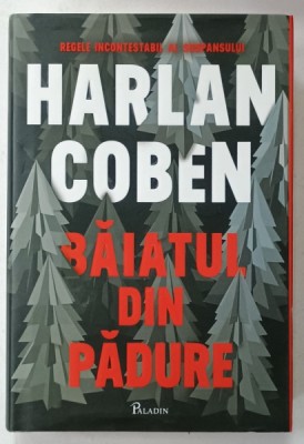 BAIATUL DIN PADURE de HARLAN COBEN , 2022 foto