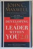 DEVELOPING THE LEADER WITHIN YOU 2.0 by JOHN C. MAXWELL , 2018