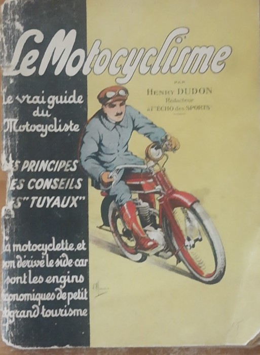 La Motocyclisme (Motociclism) Henry Dudon - Ed. Nilsson