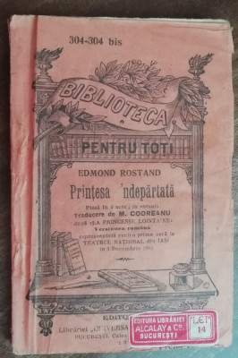myh 622 - Biblioteca pt toti - 304 - Edmond Rostand - Printesa -ndepartata foto