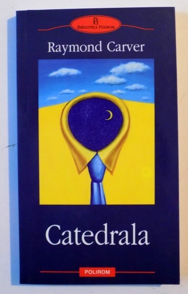 CATEDRALA de RAYMOND CARVER 2006