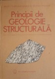 Principii de Geologie Structurala - Bruce E. Hobbs, Editura Stiintifica 1988, 477 pagini, Hardcover