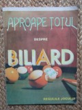 Aproape totul despre BILIARD. Regulile jocului