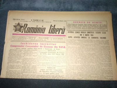 ZIARUL ROMANIA LIBERA 22 MARTIE 1950 foto