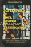Cumpara ieftin Cum sa ne ferim de escroci, hoti si falsificatori - Adrian Fratila, Editura Stiinta&amp;Tehnica, 1997, 165 pagini