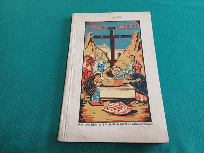 PROHODUL DOMNULUI * 1942 *30