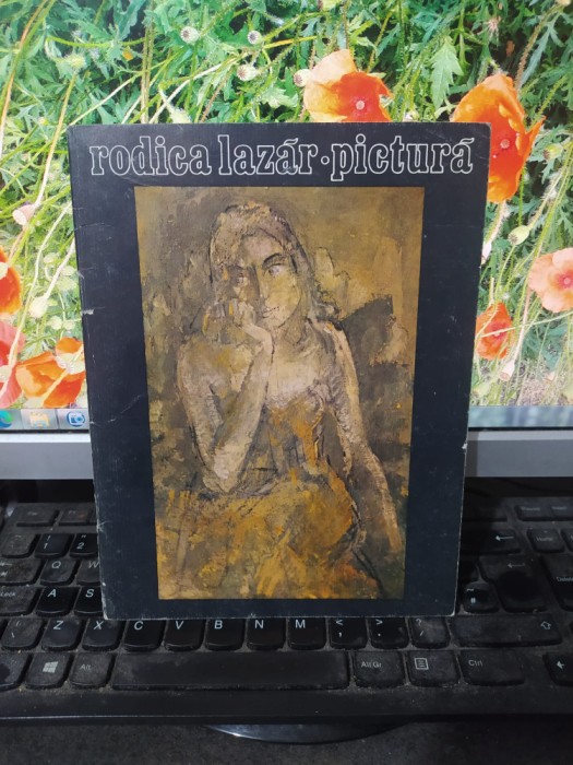 Rodica Lazăr, Pictură, catalox expoziție galeria Simeza București iunie 1988 197