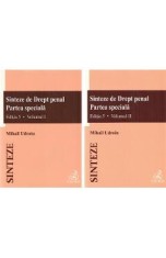 Sinteze de Drept penal. Partea speciala Vol.1 + Vol.2 Ed.5 - Mihail Udroiu