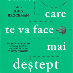 Cartea care te va face mai destept - John Brockman