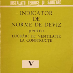 INDICATOR DE DEVIZ PENTRU LUCRARI DE VENTILATIE LA CONSTRUCTII-MINISTERUL INDUSTRIEI USOARE