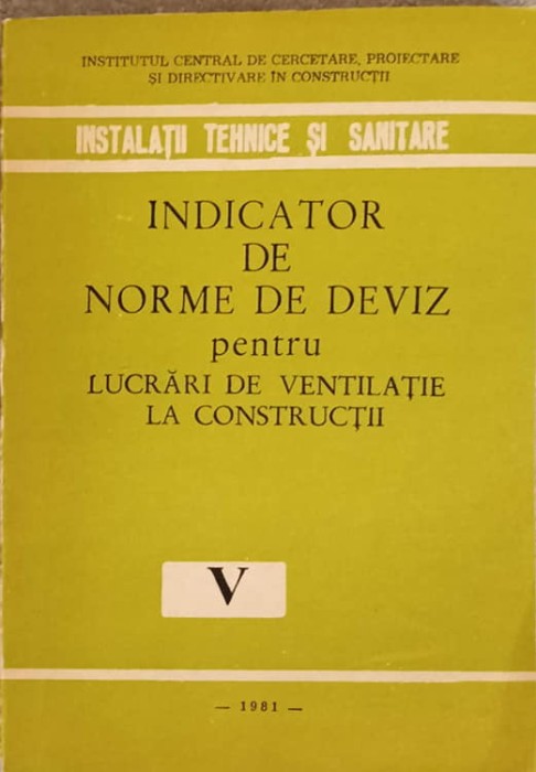 INDICATOR DE DEVIZ PENTRU LUCRARI DE VENTILATIE LA CONSTRUCTII-MINISTERUL INDUSTRIEI USOARE-239802