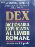 DEX. DICTIONARUL EXPLICATIV AL LIMBII ROMANE-ACADEMIA ROMANA-335329