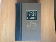 h7b Uncle Tom&#039;s Cabin - HARRIET BEECHER STOWE (in engleza)