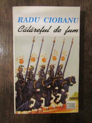 Călărețul de fum - Radu Ciobanu foto