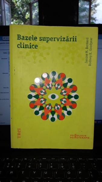 Bazele Supervizarii Clinice - Janine M.Bernard , Rodney K.Goodyear