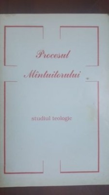 Procesul Mantuitorului Studiu teologic foto